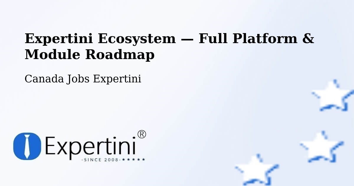 Expertini Ecosystem — Full Platform & Module Roadmap – Pasadena