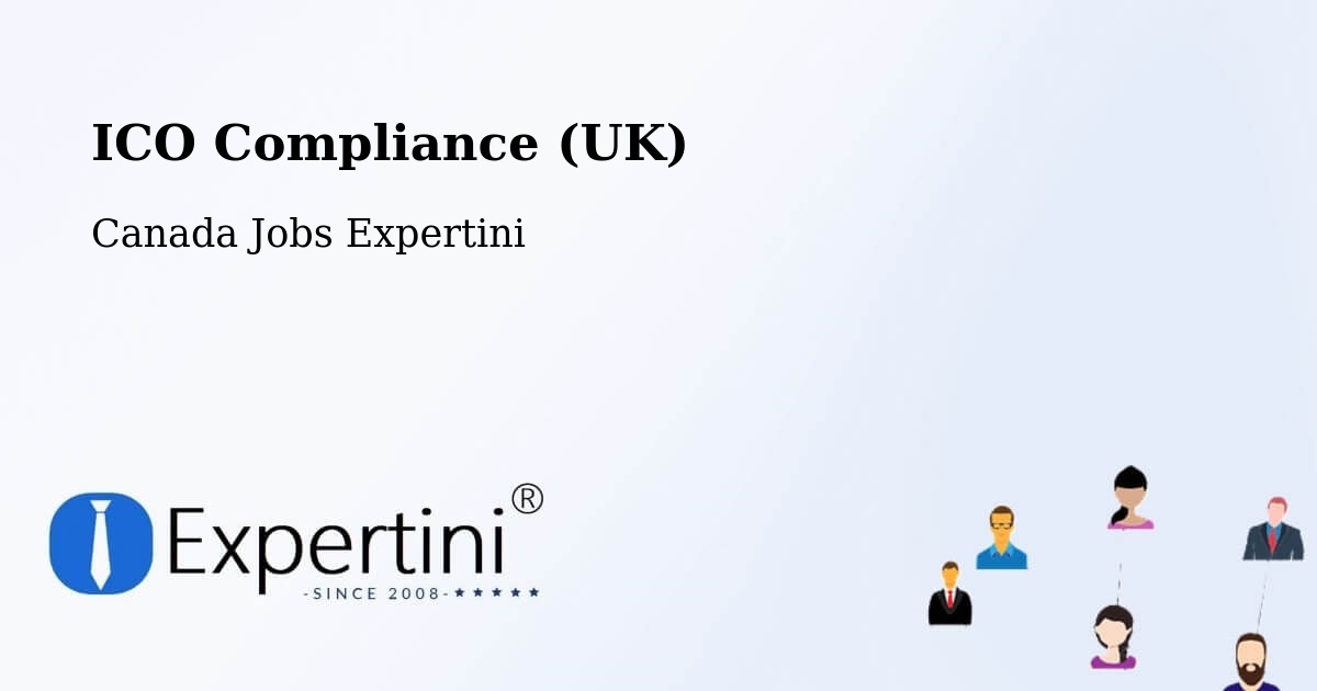 UK Data Protection & ICO Compliance – Pasadena - Canada Jobs Expertini