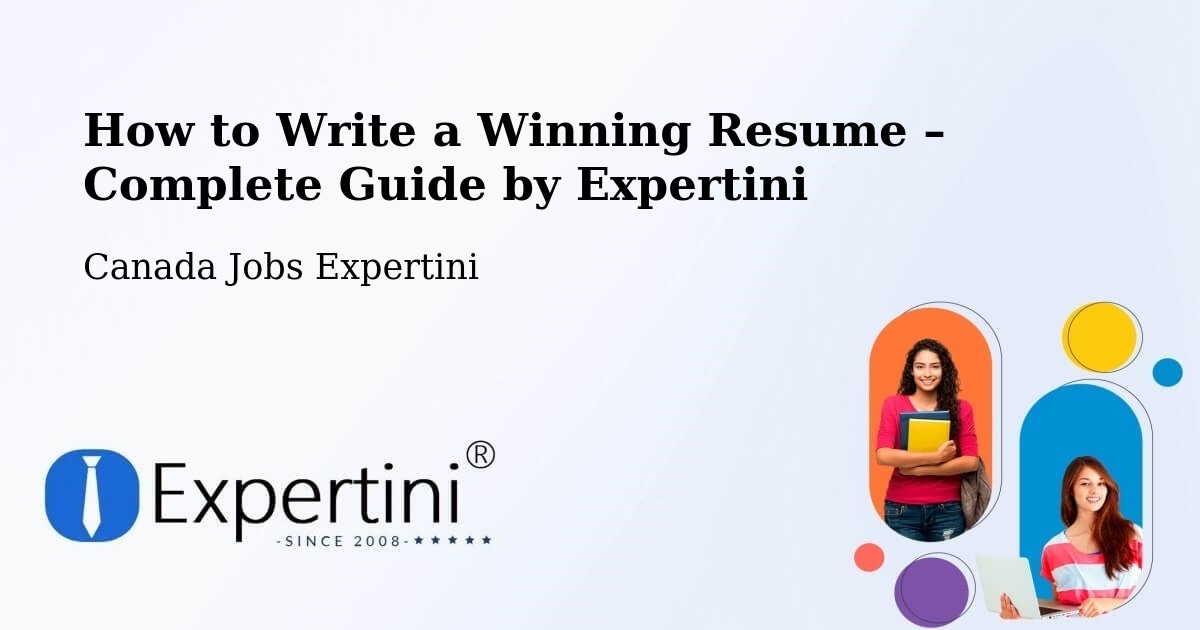 Resume Writing Guide for Job Seekers – Pasadena - Pasadena, Canada Jobs Expertini